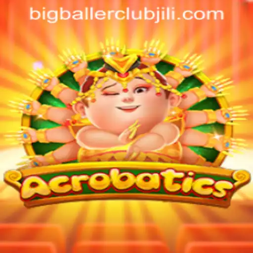 Unveiling Acrobatics: A Thrilling Game at Big Baller Club Casino