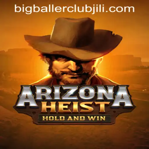 Discover ArizonaHeist: The Thrilling Casino Game at Big Baller Club Casino