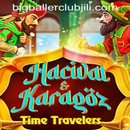 Experience the Enchantment of HacivatandKaragoz at the Big Baller Club Casino