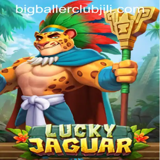 Exploring the Excitement of LuckyJaguar at Big Baller Club Casino