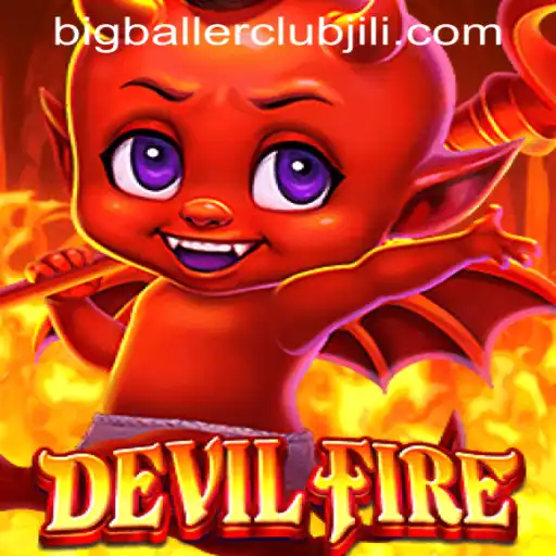 Exploring the Thrills of DevilFire at Big Baller Club Casino