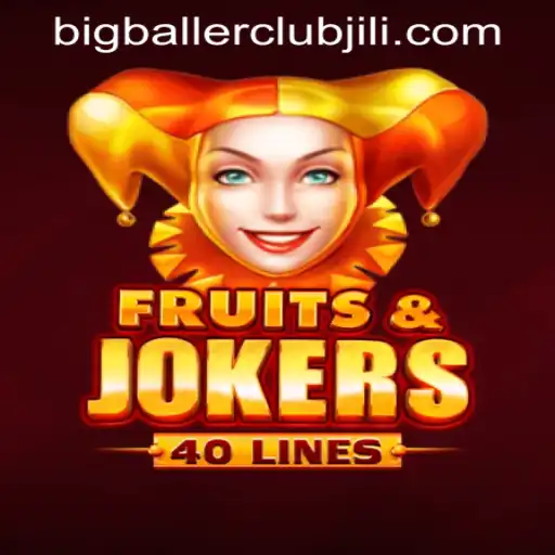 Discover the Thrilling World of FruitsAndJokers40 at Big Baller Club Casino
