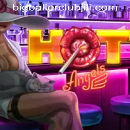 HotAngels: A Fiery Adventure Awaits at Big Baller Club Casino