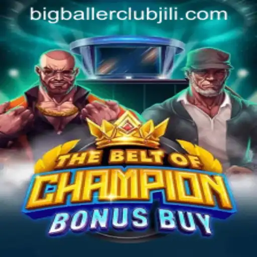 The Exciting World of TheBeltOfChampionBonusBuy at Big Baller Club Casino