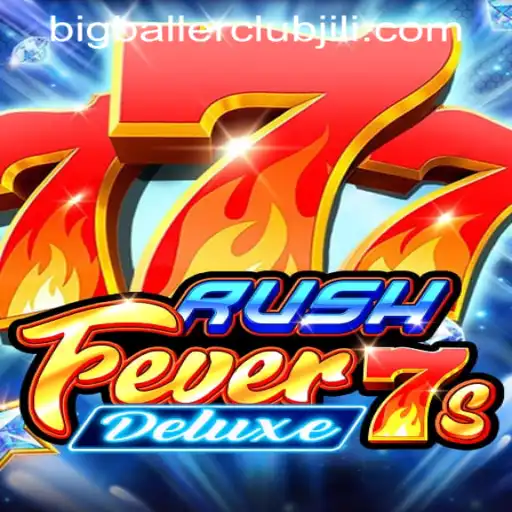 Unveiling RushFever7sDeluxe at Big Baller Club Casino: A Thrilling Gaming Experience