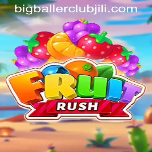 Immerse Yourself in the Thrilling World of FruitRush at Big Baller Club Casino