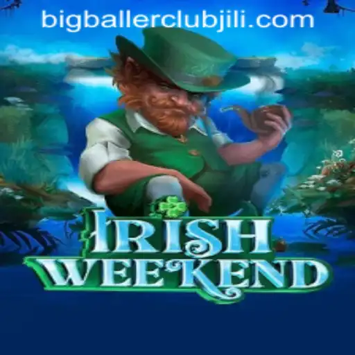 Discover the Charm of IrishWeekend at Big Baller Club Casino