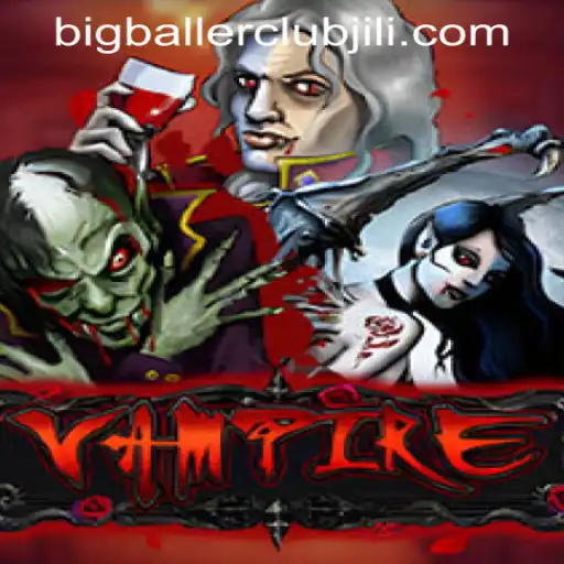 Unraveling the Mystique of 'Vampire' at Big Baller Club Casino